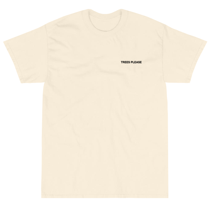 BUY TREES PLEASE TEES ONLINE SALE